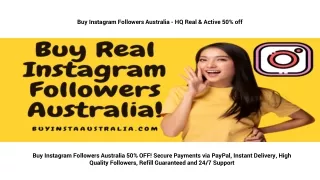 Buy Instagram Followers Australia - HQ Real & Active 50% off