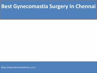 Best Gynecomastia Surgery In Chennai