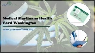 Get Medical Marijuana Health Card in Washington