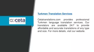 Turkmen Translation Services  Cetatranslations.com