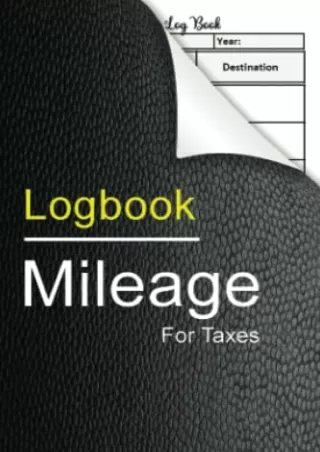 book [READ] Mileage Log Book For Taxes: 4x6' Pocket Size | Vehicle Mileage