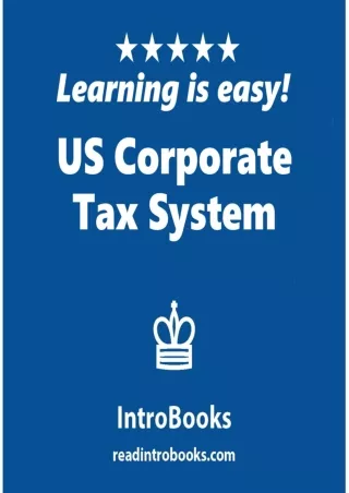 D!ownload  US Corporate Tax System