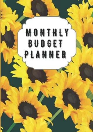 D!ownload  PDF Monthly Budget Planner: Sunflower Monthly Expense Log, Debt