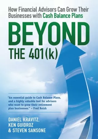 FREE (PDF) ~D!ownload ~ Beyond the 401k: How Financial Advisors Can Grow Th