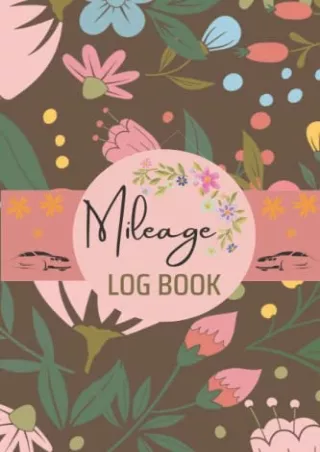 [PDF] D!ownload  Mileage Log Book: Daily Mileage Log Book for Taxes, Simple