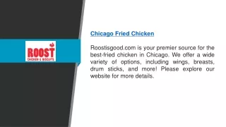 Chicago Fried Chicken  Roostisgood.com