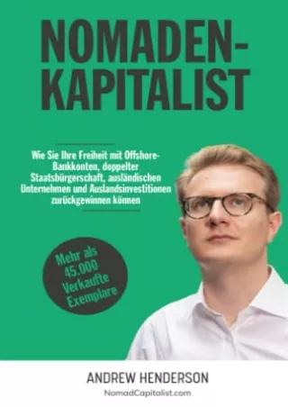 FREE (PDF) ~D!ownload ~ Nomadenkapitalist: Wie Sie Ihre Freiheit mit Offsho