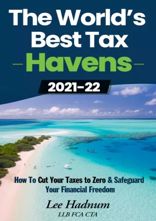 ^EBOOK FULL (D!ownload ) The World's Best Tax Havens: How to Cut Your Taxes