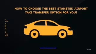Minicabride_How to Choose the Best Stansted Airport Taxi transfer Option for You