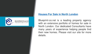 Houses for Sale in North London  Blueprint-co.net