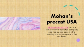 Mohan's precast concrete product services available