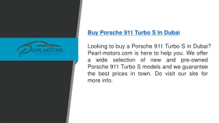 Buy Porsche 911 Turbo S In Dubai  Pearl-motors.com