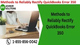 methods to reliably rectify quickbooks error 350