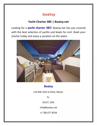Yacht Charter 385 | Boatsy.net