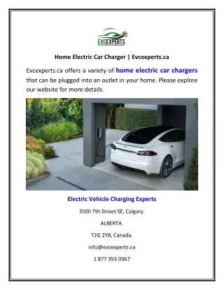 Home Electric Car Charger | Evcexperts.ca