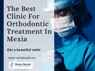 The Best Clinic For Orthodontic Treatment In Mexia