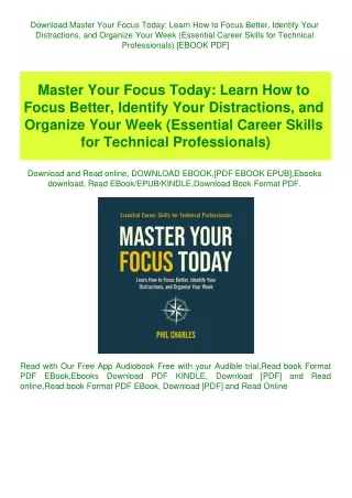 Download Master Your Focus Today Learn How to Focus Better  Identify Your Distractions  and Organize