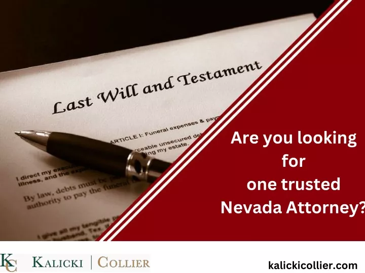 are you looking for one trusted nevada attorney