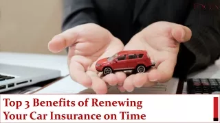 What are the Advantages of Timely Car Insurance Renewal?