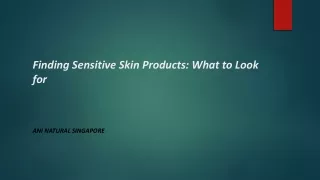 Finding Sensitive Skin Products: What to Look for