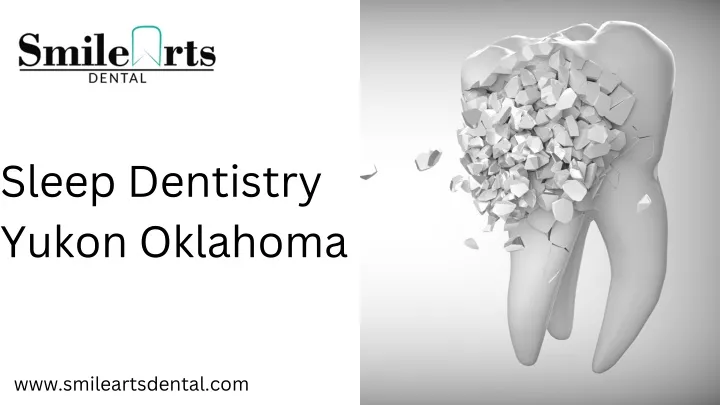 sleep dentistry yukon oklahoma