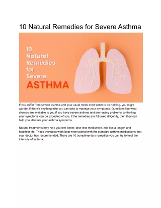 10 Natural Remedies for Severe Asthma.
