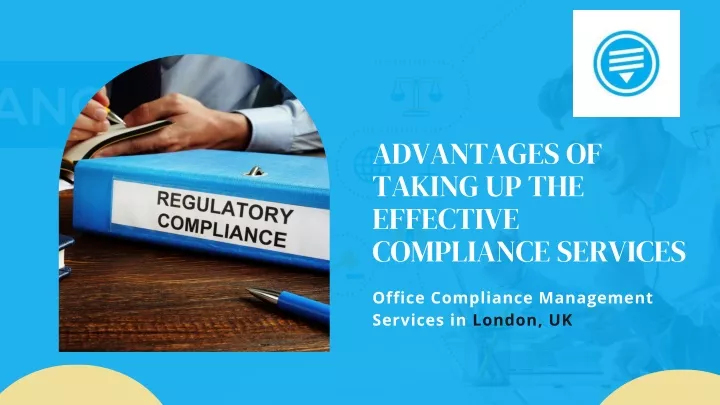 advantages of taking up the effective compliance