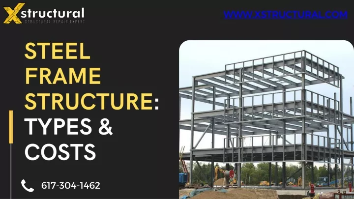 PPT - Steel Frame Structure Types & Costs PowerPoint Presentation, free ...