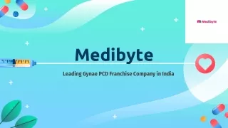 Medibyte Leading Gynae PCD Pharma Frachise Company in India