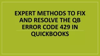 5 Quick Steps To Fix QuickBooks Error 429 - [ 1-855-738 1472]