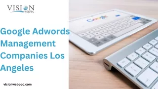 Google Adwords Management Companies Los Angeles