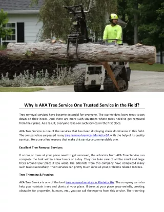why is aka tree service one trusted service