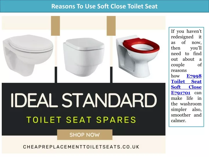 reasons to use soft close toilet seat