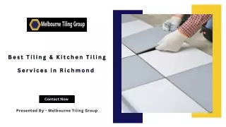 Best Tiling & Kitchen Tiling Services in Richmond