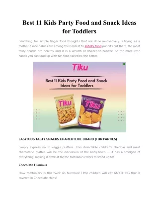 Best 11 Kids Party Food and Snack Ideas for Toddlers