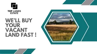 Want To Sell Your Land