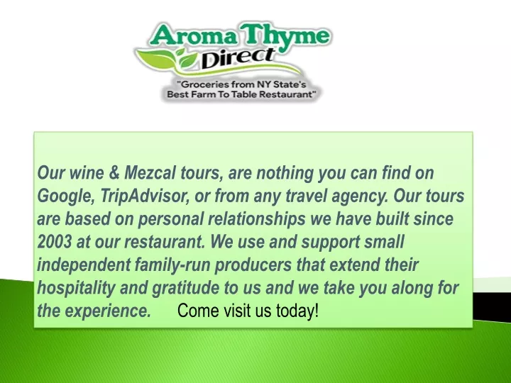 our wine mezcal tours are nothing you can find