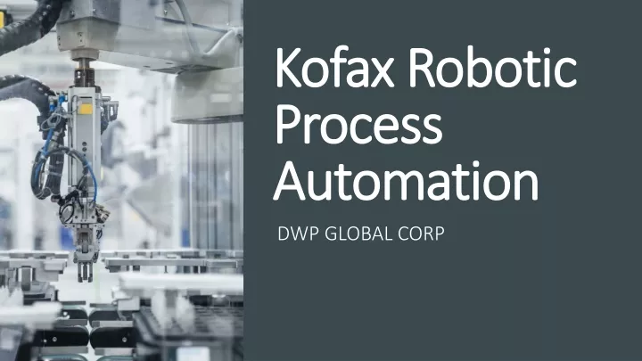 kofax robotic process automation