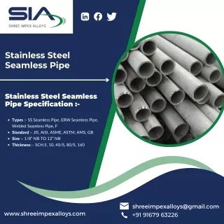 SS Seamless Pipe | SS Welded Pipe | SS Seamless Tube | Shree Impex Alloys
