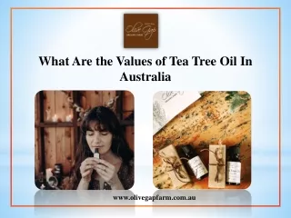 What Are the Values of Tea Tree Oil In Australia