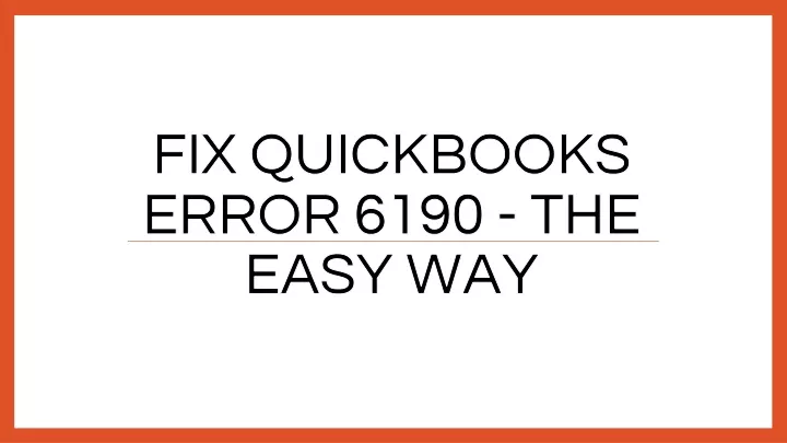 fix quickbooks error 6190 the easy way