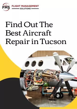 Find Out The Best Aircraft Repair in Tucson
