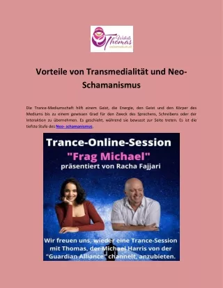 Vorteile von Transmedialität und Neo-Schamanismus