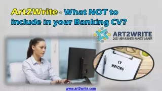Art2Write - What NOT to include in your Banking CV