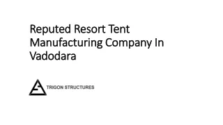 Reputed Resort Tent Manufacturing Company In Vadodara