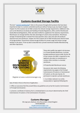 Customs-Guarded Storage Facility
