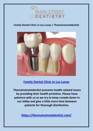 Family Dental Clinic in Los Lunas - Themainstreetdentist