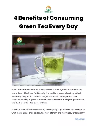 4 Benefits of Consuming Green Tea Every Day