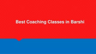 Best Coaching Classes in Barshi