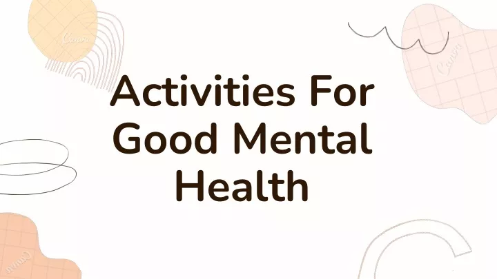 activities for good mental health